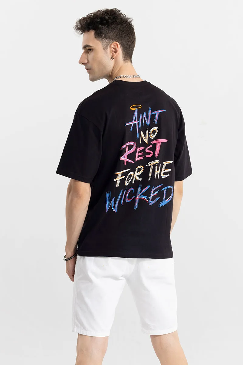 Aint No Rest Black Oversized T-Shirt