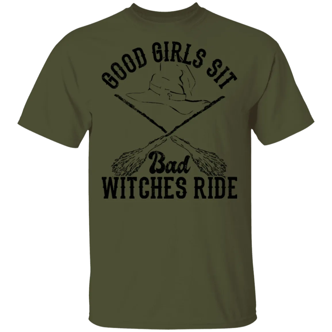 Good Girls Sit Bad Witches Ride T-Shirt